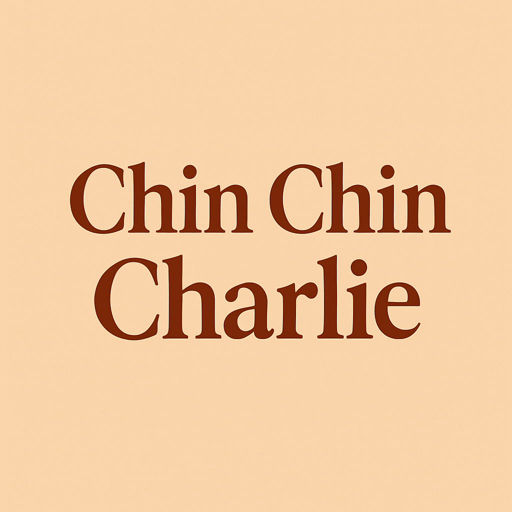 Chin Chin Charlie
